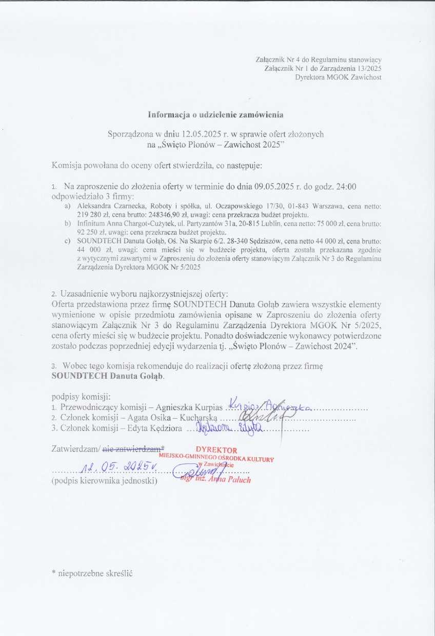 Informacja o udzieleniu zamówienia sporządzona w dniu 12.05.2025 w sprawie ofert złożonych na "Święto Plonów - Zawichost 2025"