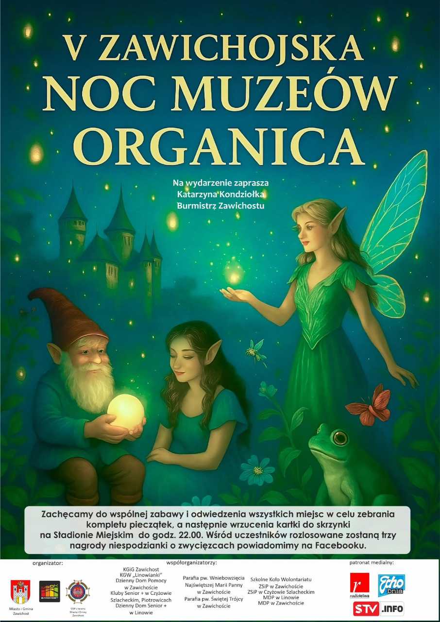 V Zawichojska Noc Muzeów - Organica